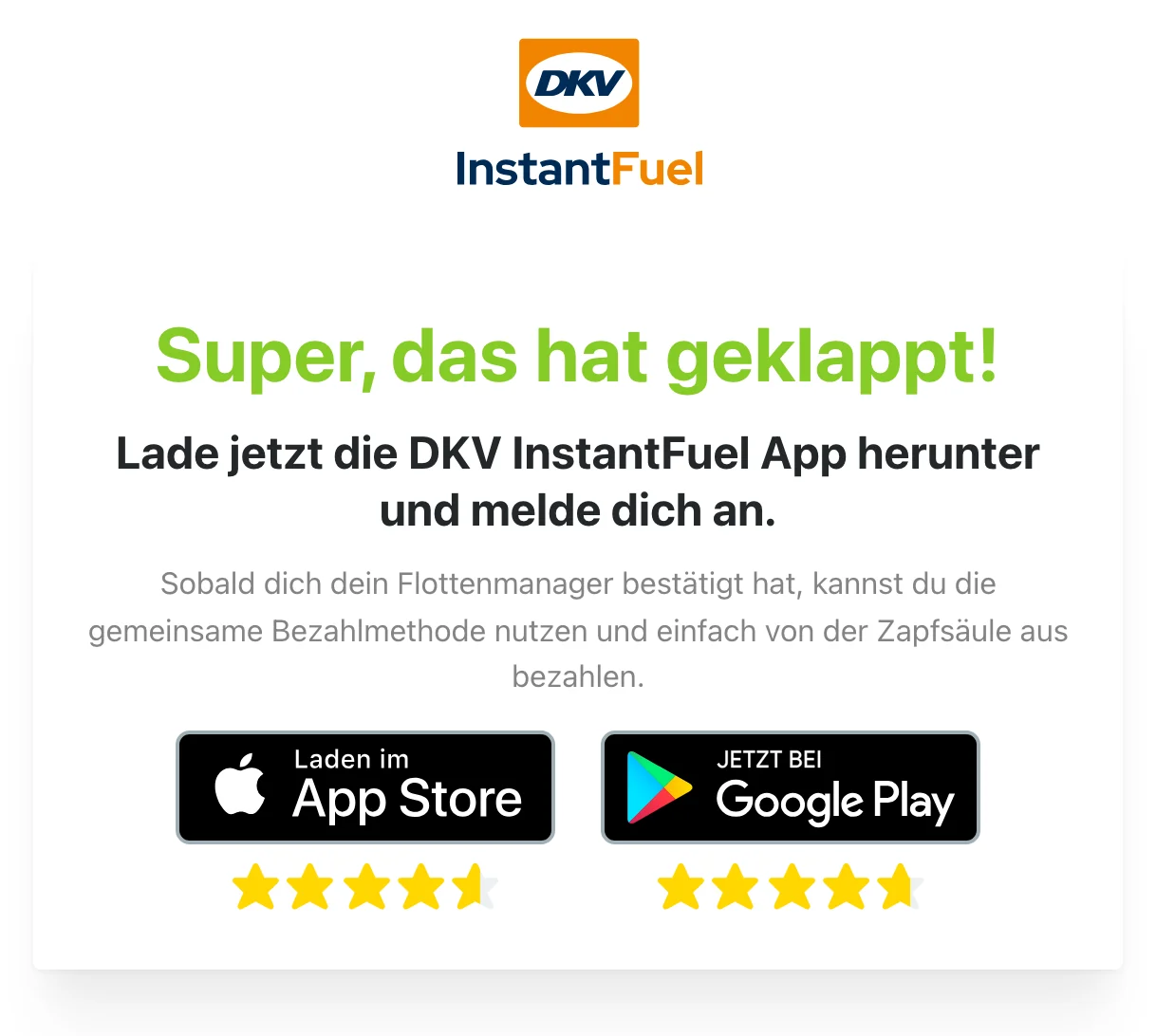 Bestätigungsbildschirm der App „Super, das hat geklappt!“ mit App-Store-Buttons.