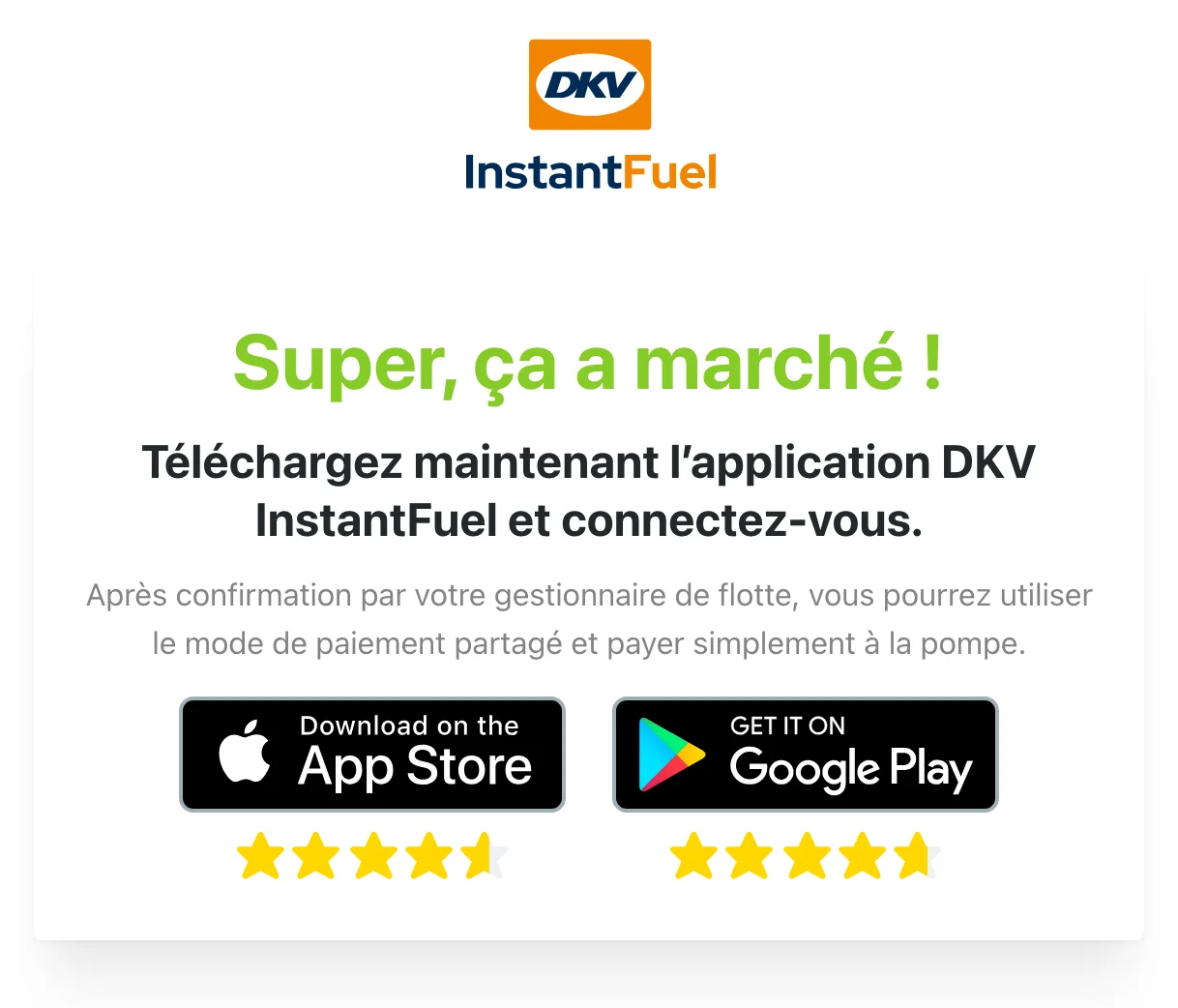 L'écran de confirmation de l'application « C'est réussi ! » avec les boutons des stores.